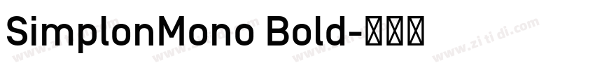SimplonMono Bold字体转换
